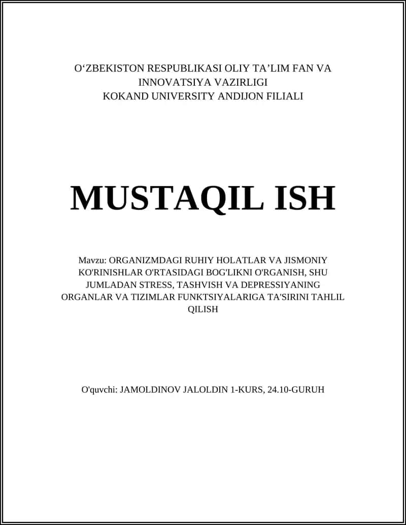 ORGANIZMDAGI RUHIY HOLATLAR VA JISMONIY KO'RINISHLAR O'RTASIDAGI BOG'LIKNI O'RGANISH