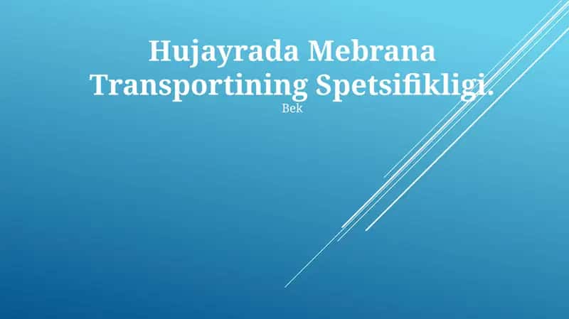 Diffuziya, faol transport, symport va antiport