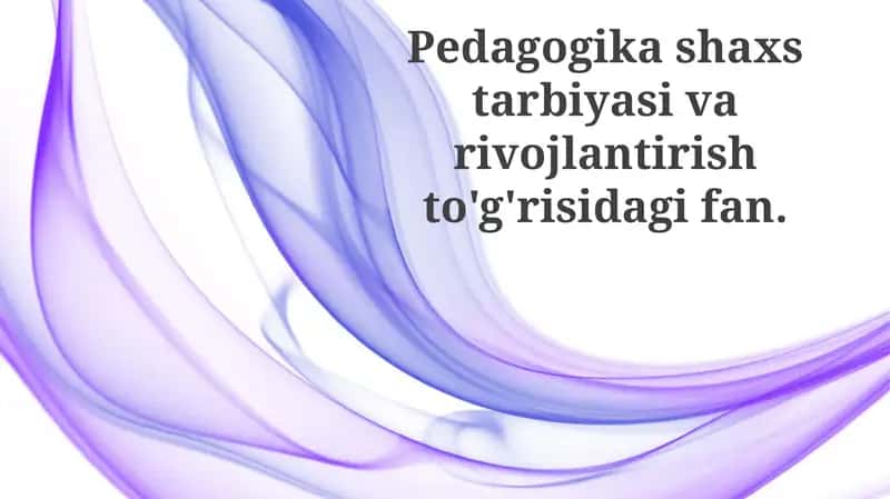 Pedagogika shaxsiy tarbiya