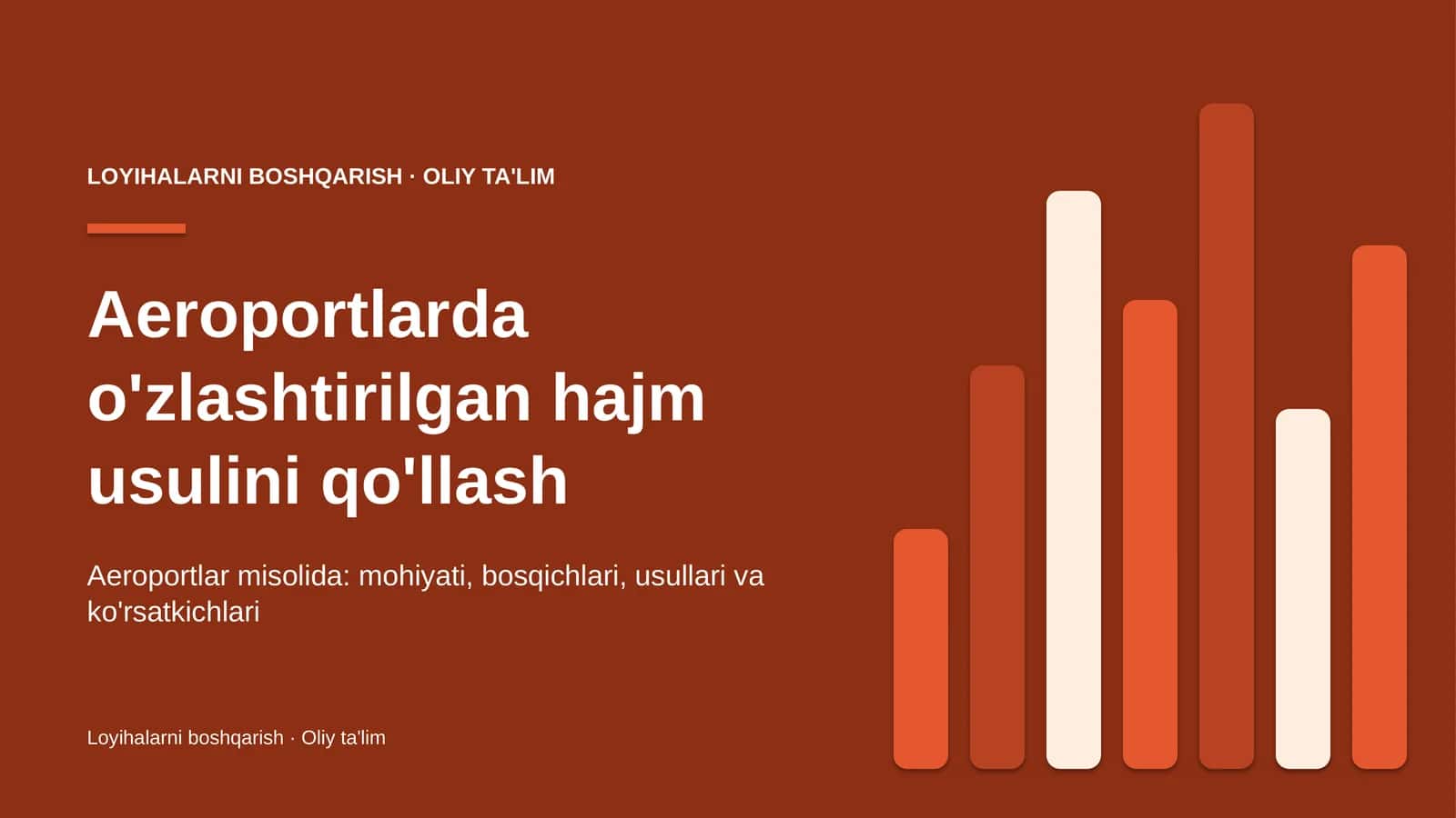 Aeroportlarda o'zlashtirilgan hajm usulini qo'llash