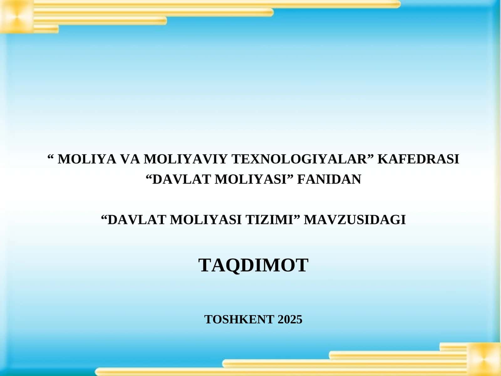 DAVLAT MOLIYASITIZIMI
