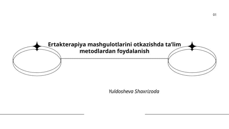 Ertakterapiya mashgulotlarini otkazishda ta’lim metodlardan foydalanish