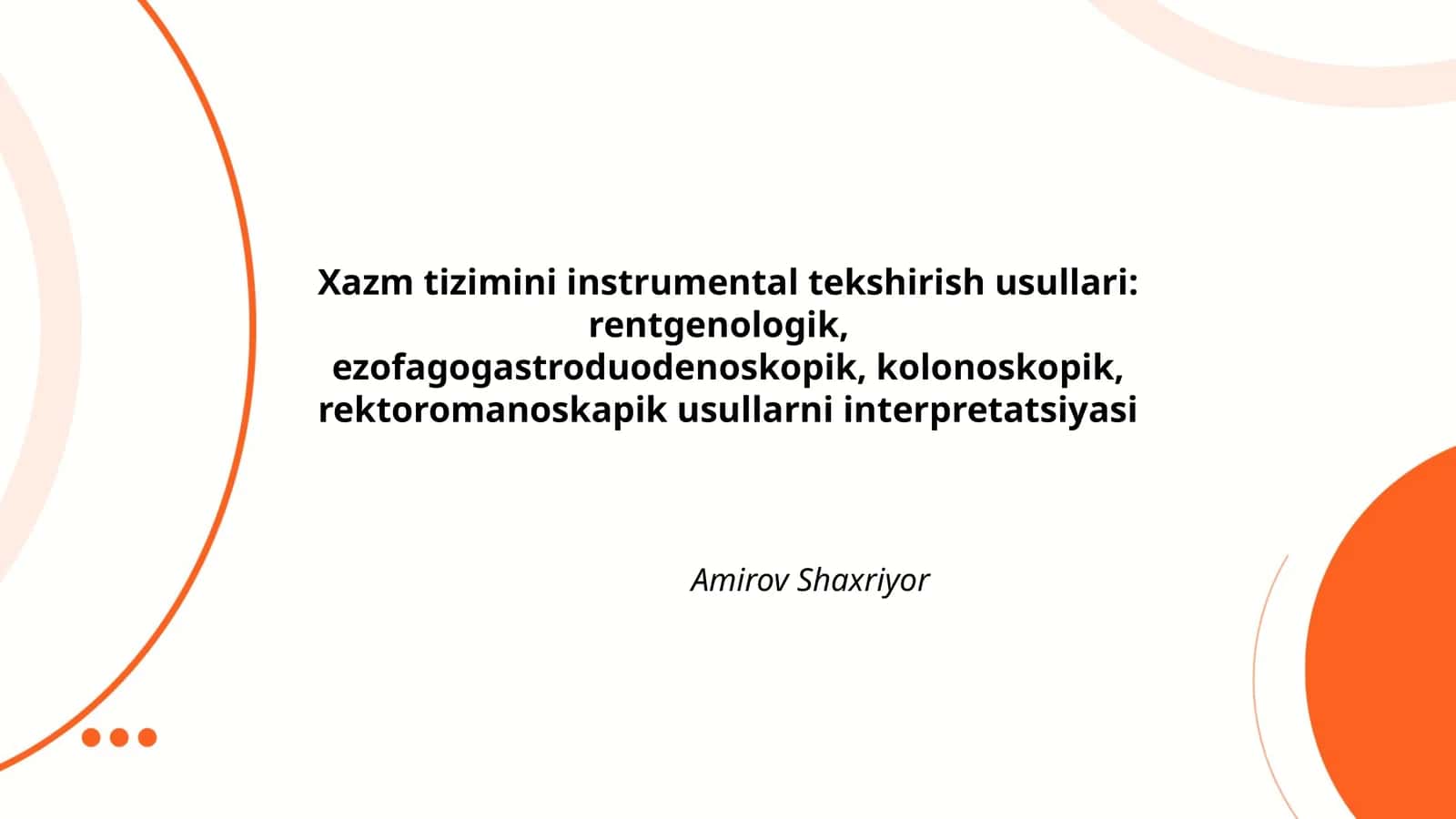 Xazm tizimini instrumental tekshirish usullari