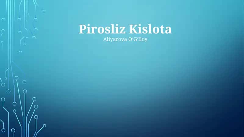 Pirosliz Kislota
