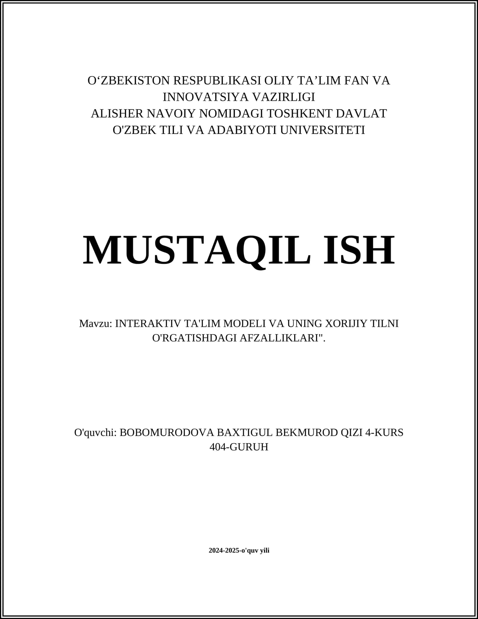 INTERAKTIV TA'LIM MODELI VA UNING XORIJIY TILNI O'RGATISHDAGI AFZALLIKLARI