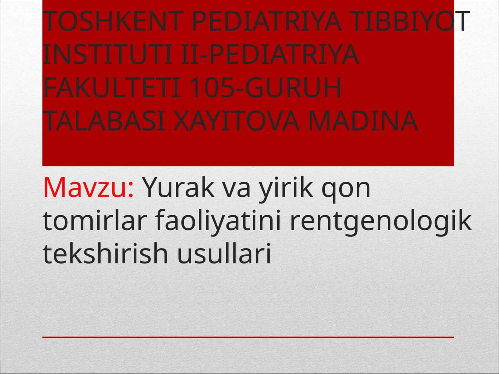 Yurak va yirik qon tomirlarni rentgenologik tekshirish usullari