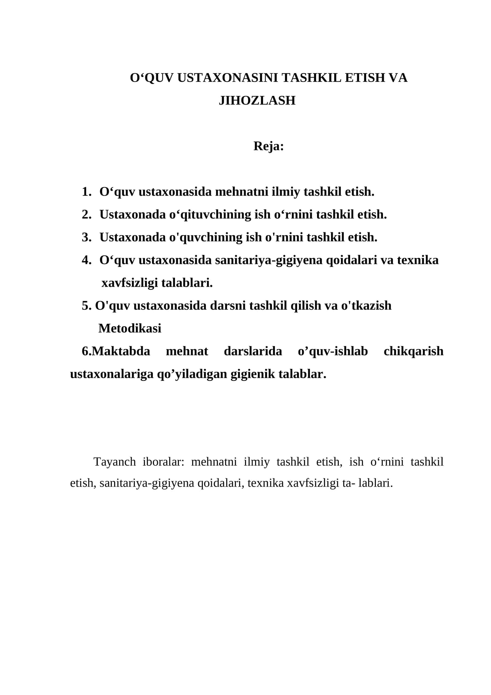 O‘QUV USTAXONASINI TASHKIL ETISH VA JIHOZLASH