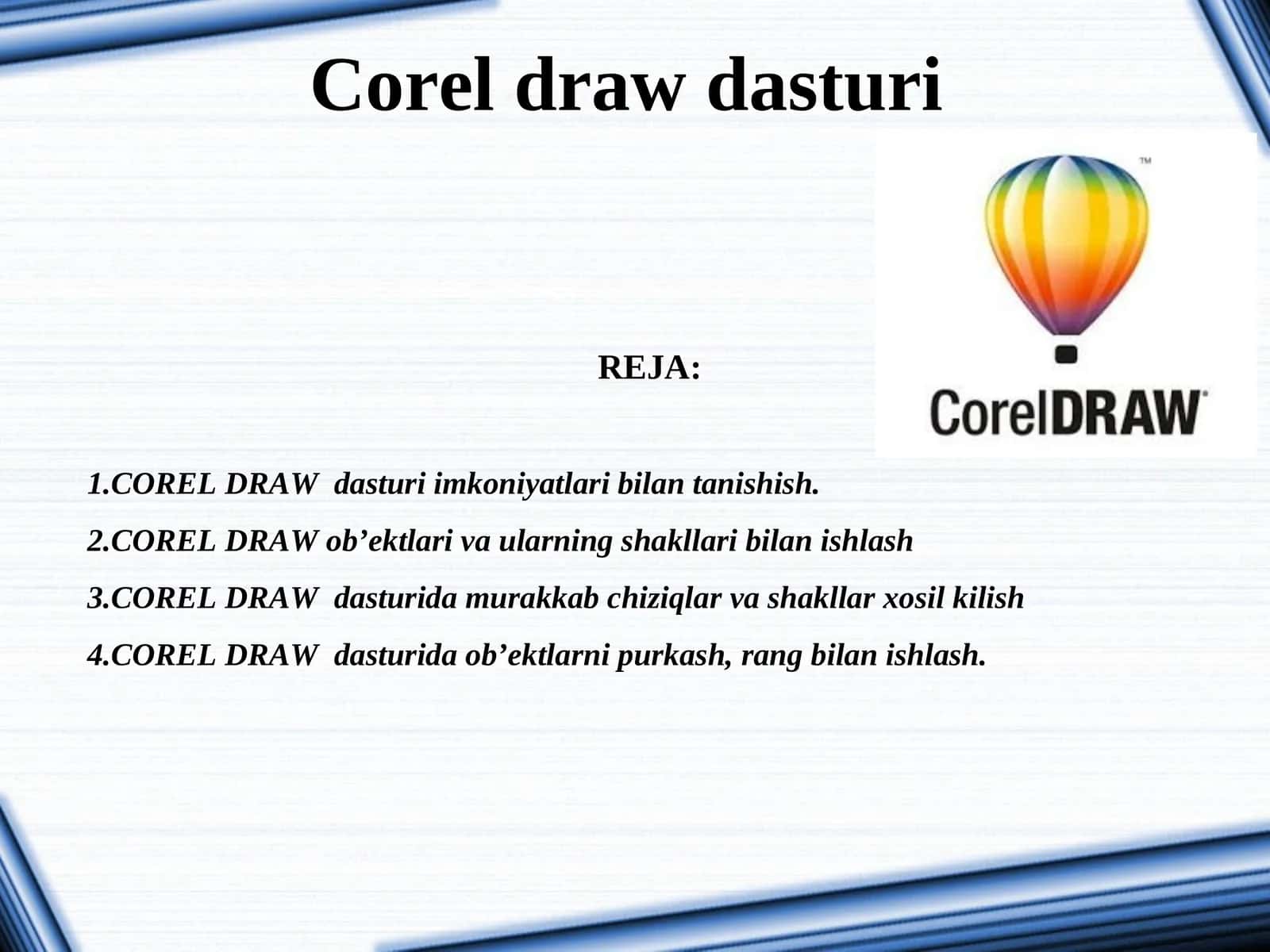 COREL DRAW dasturi