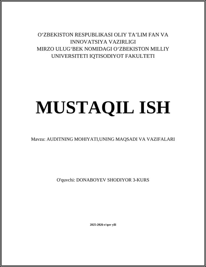 Auditning Mohiyati, Uning Maqsadi va Vazifalari