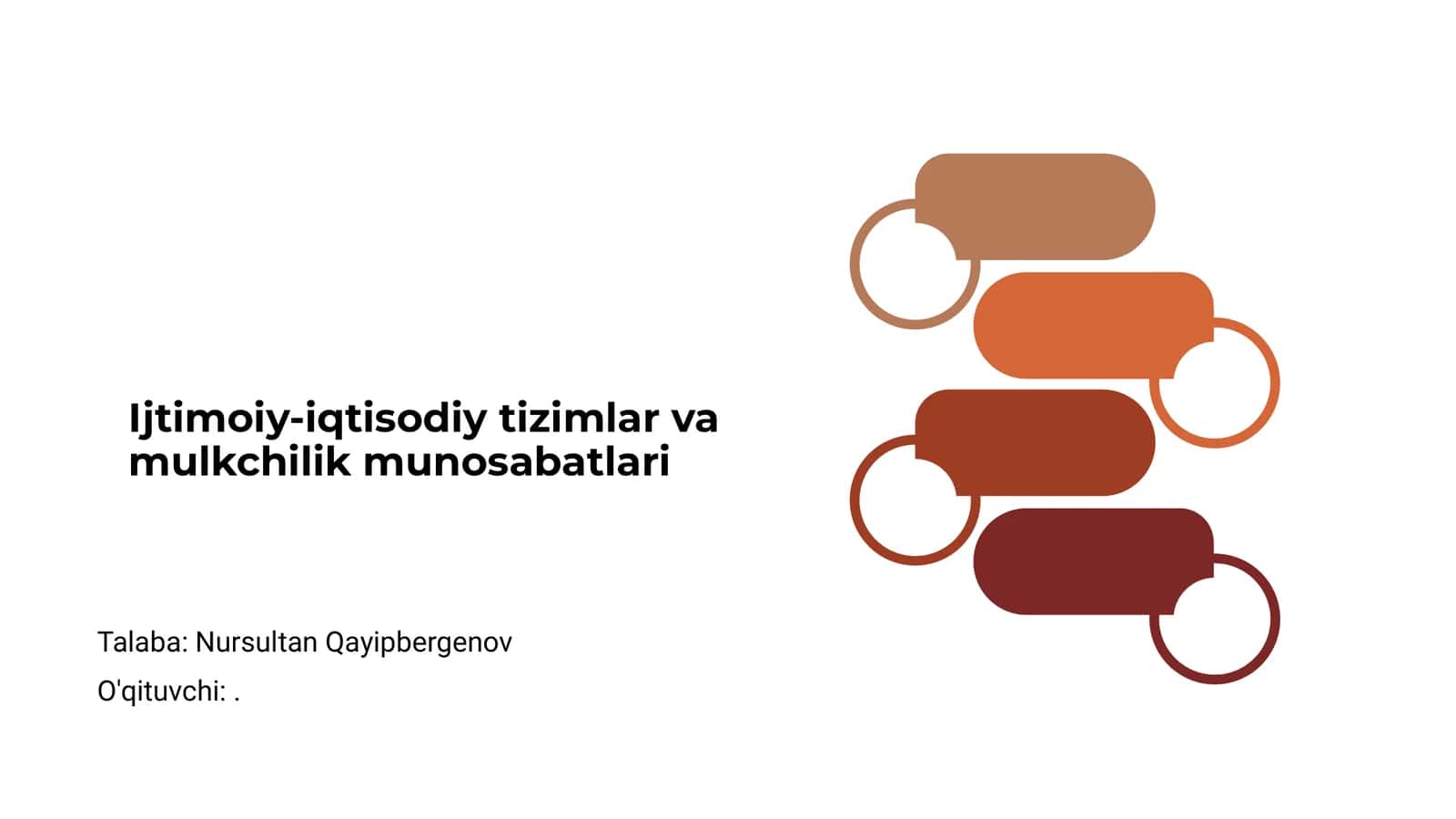 Ijtimoiy-iqtisodiy tizimlar va mulkchilik munosabatlari
