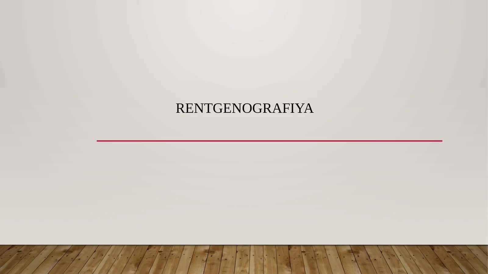 Rentgenografiya