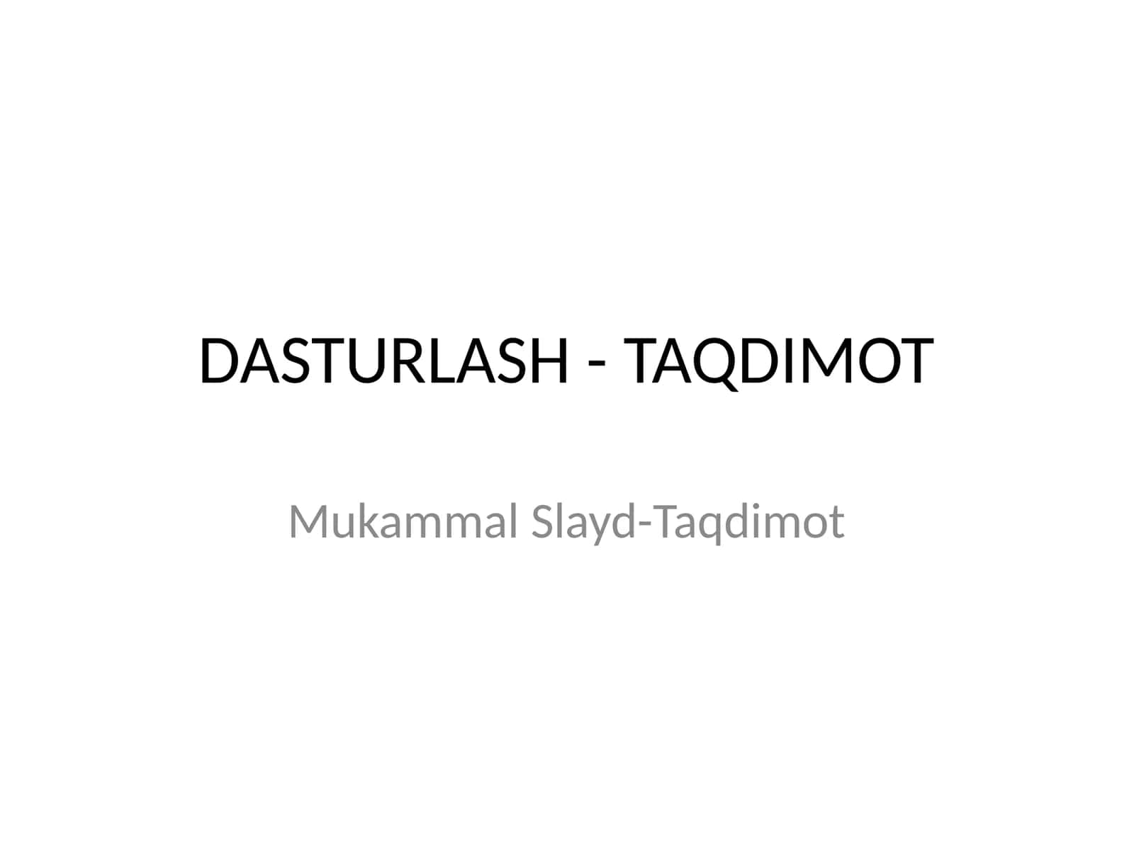 Mukammal Slayd-Taqdimot