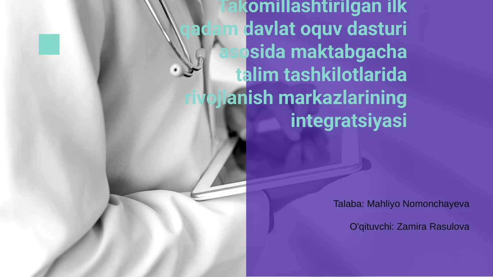 Takomillashtirilgan ilk qadam davlat oquv dasturi asosida maktabgacha talim tashkilotlarida rivojlanish markazlarining integratsiyasi