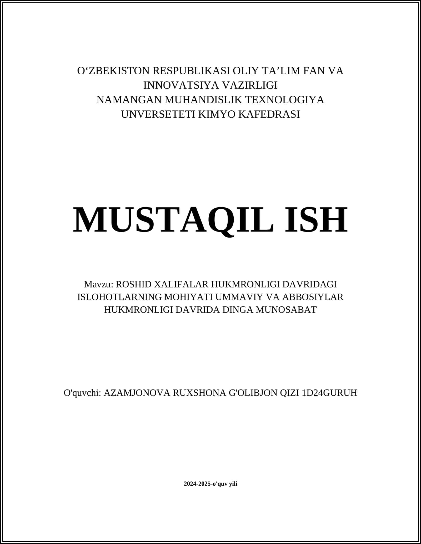 ROSHID XALIFALAR HUKMRONLIGI DAVRIDAGI ISLOHOTLARNING MOHIYATI UMMAVIY VA ABBOSIYLAR HUKMRONLIGI DAVRIDA DINGA MUNOSABAT