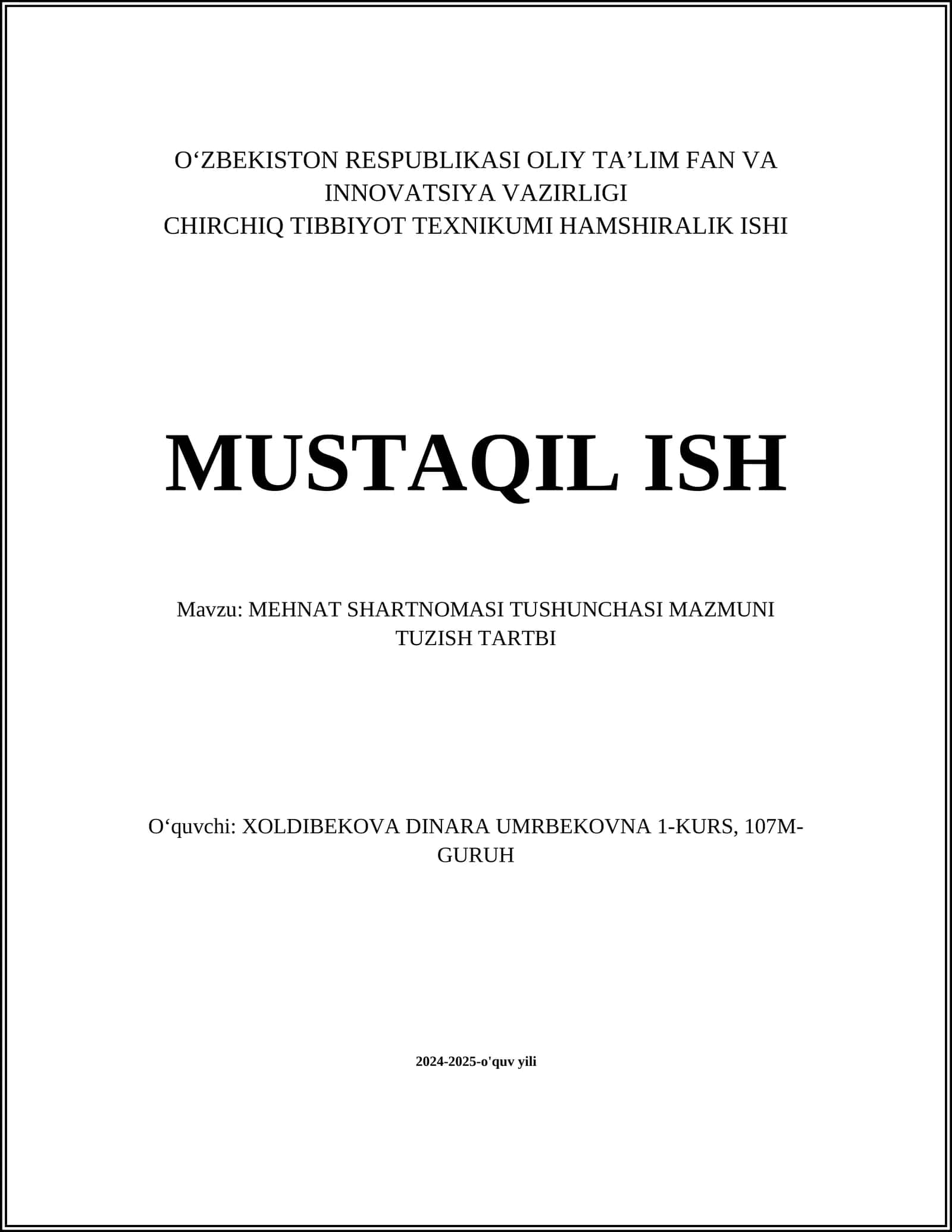 MEHNAT SHARTNOMASI TUSHUNCHASI MAZMUNI TUZISH TARTBI