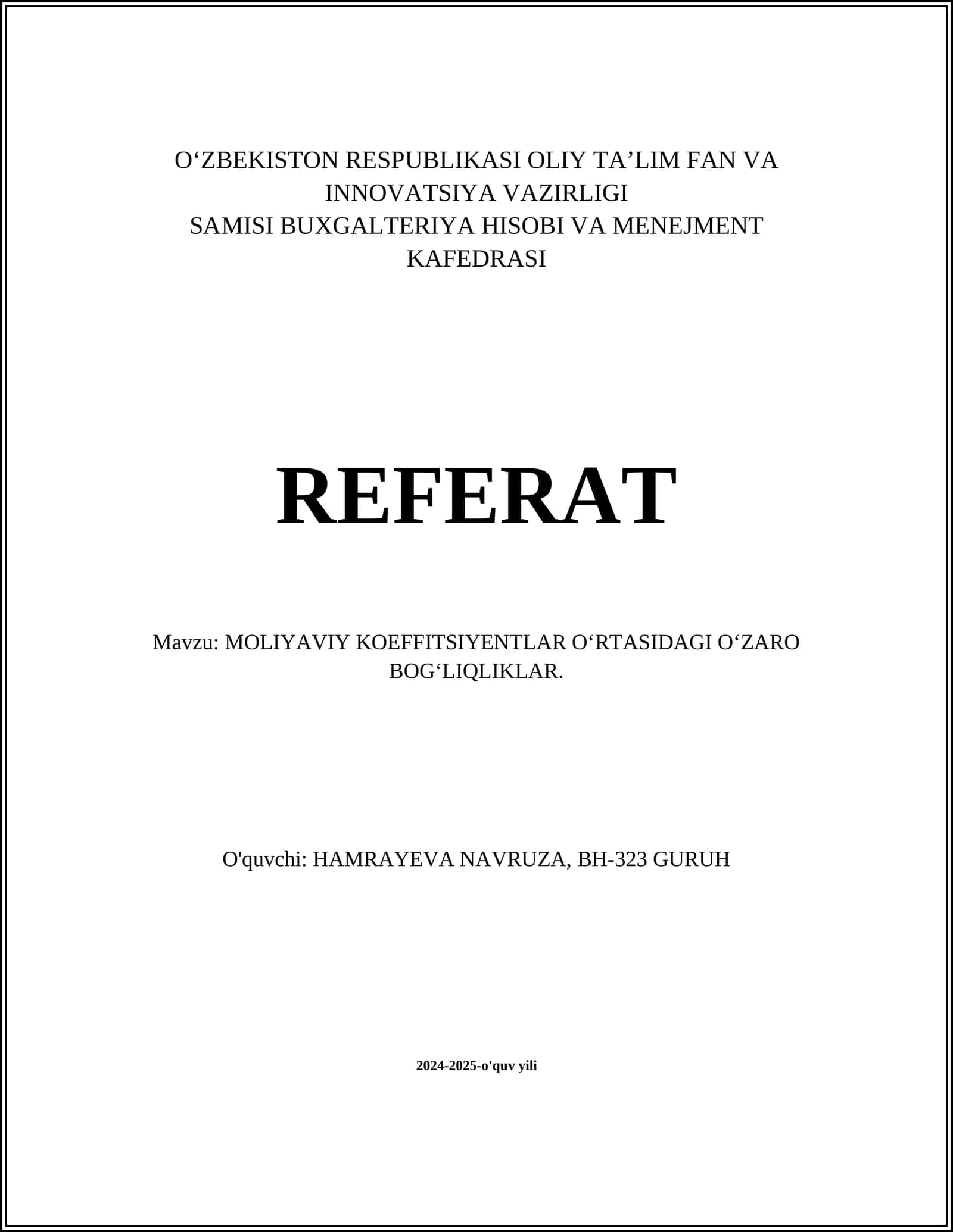 Moliyaviy koeffitsiyentlarning turini va ularning vazifalarini aniqlash