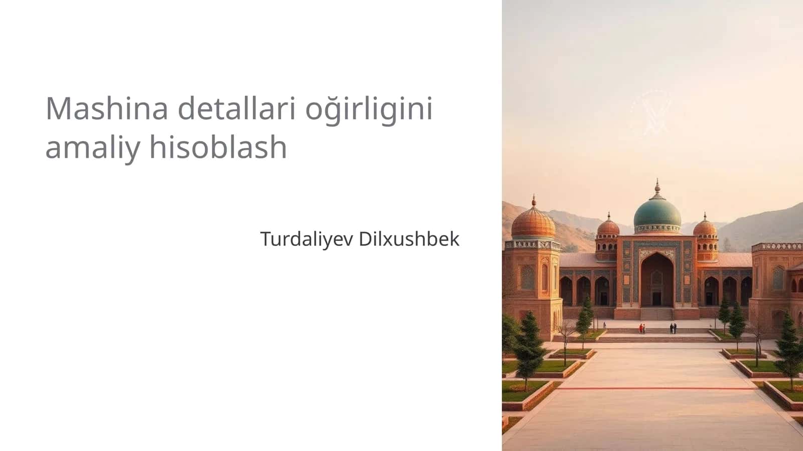 Mashina detallari oğirligini amaliy hisoblash