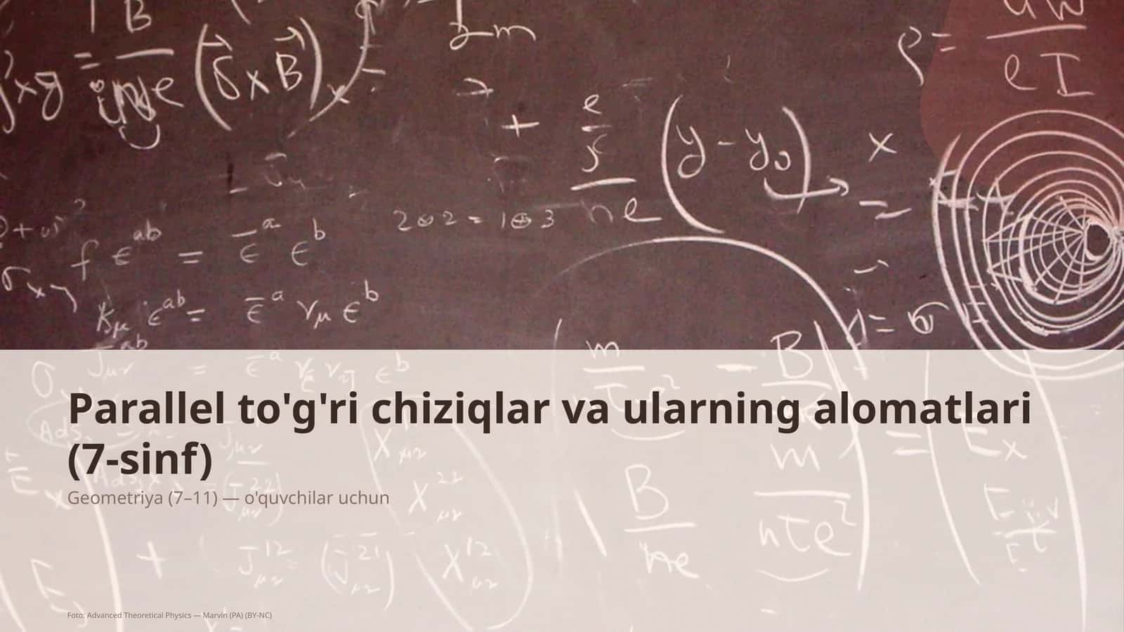 Parallel to'g'ri chiziqlar va ularning alomatlari (7-sinf)