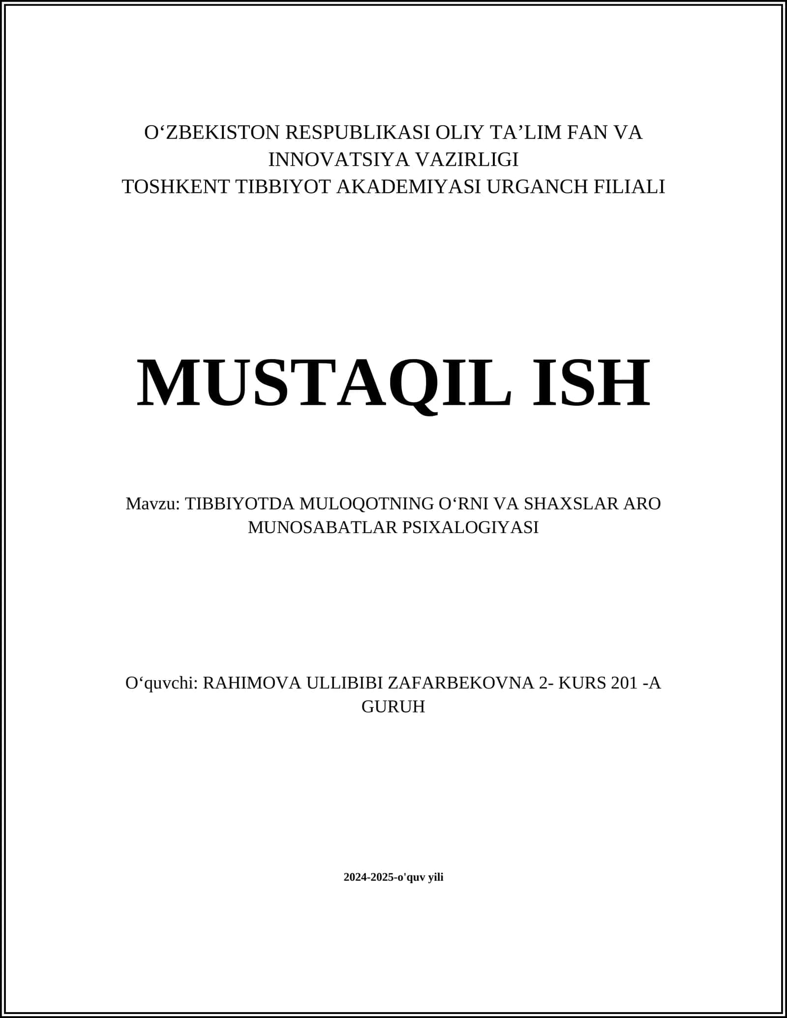 TIBBIYOTDA MULOQOTNING OʻRNI VA SHAXSLAR ARO MUNOSABATLAR PSIXALOGIYASI