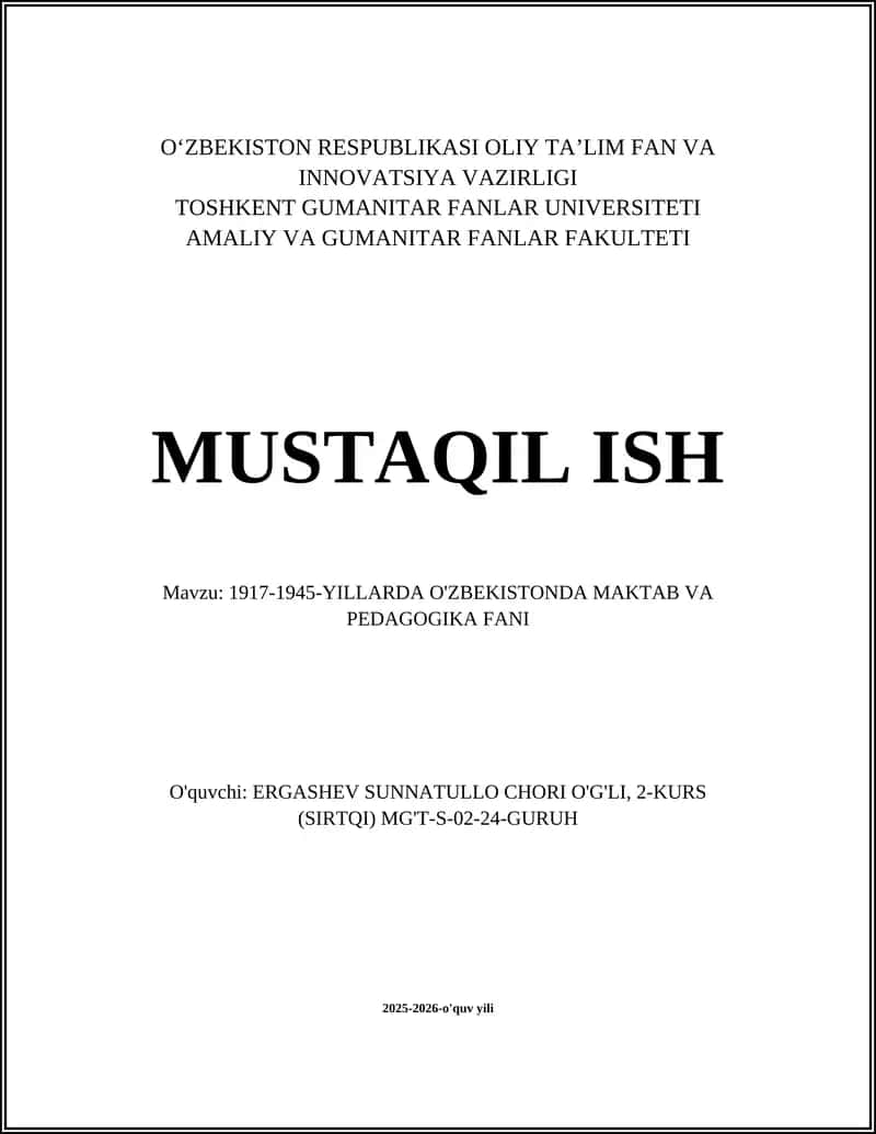 1917-1945-YILLARDA O'ZBEKISTONDA MAKTAB VA PEDAGOGIKA FANI