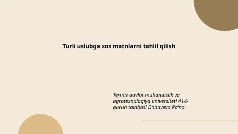 Turli uslubga xos matnlarni tahlil qilish