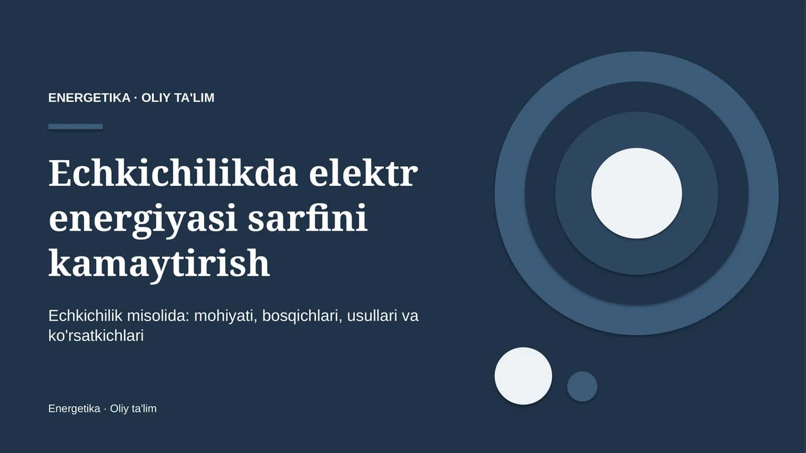 Echkichilikda elektr energiyasi sarfini kamaytirish