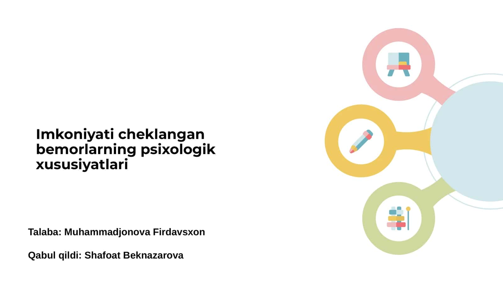 Imkoniyati cheklangan bemorlarning psixologik xususiyatlari