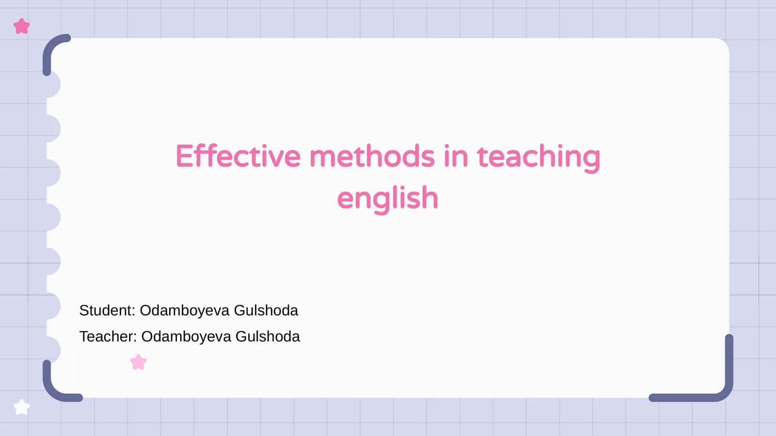 Effective methods in teaching English