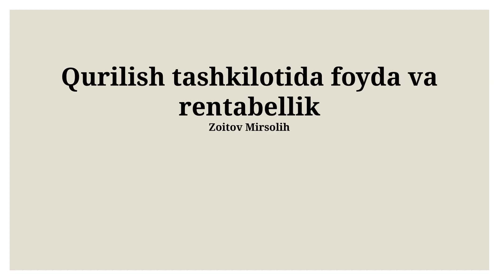Qurilish tashkilotida foyda va rentabellik