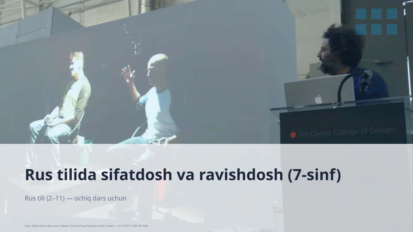 Rus tilida sifatdosh va ravishdosh (7-sinf)