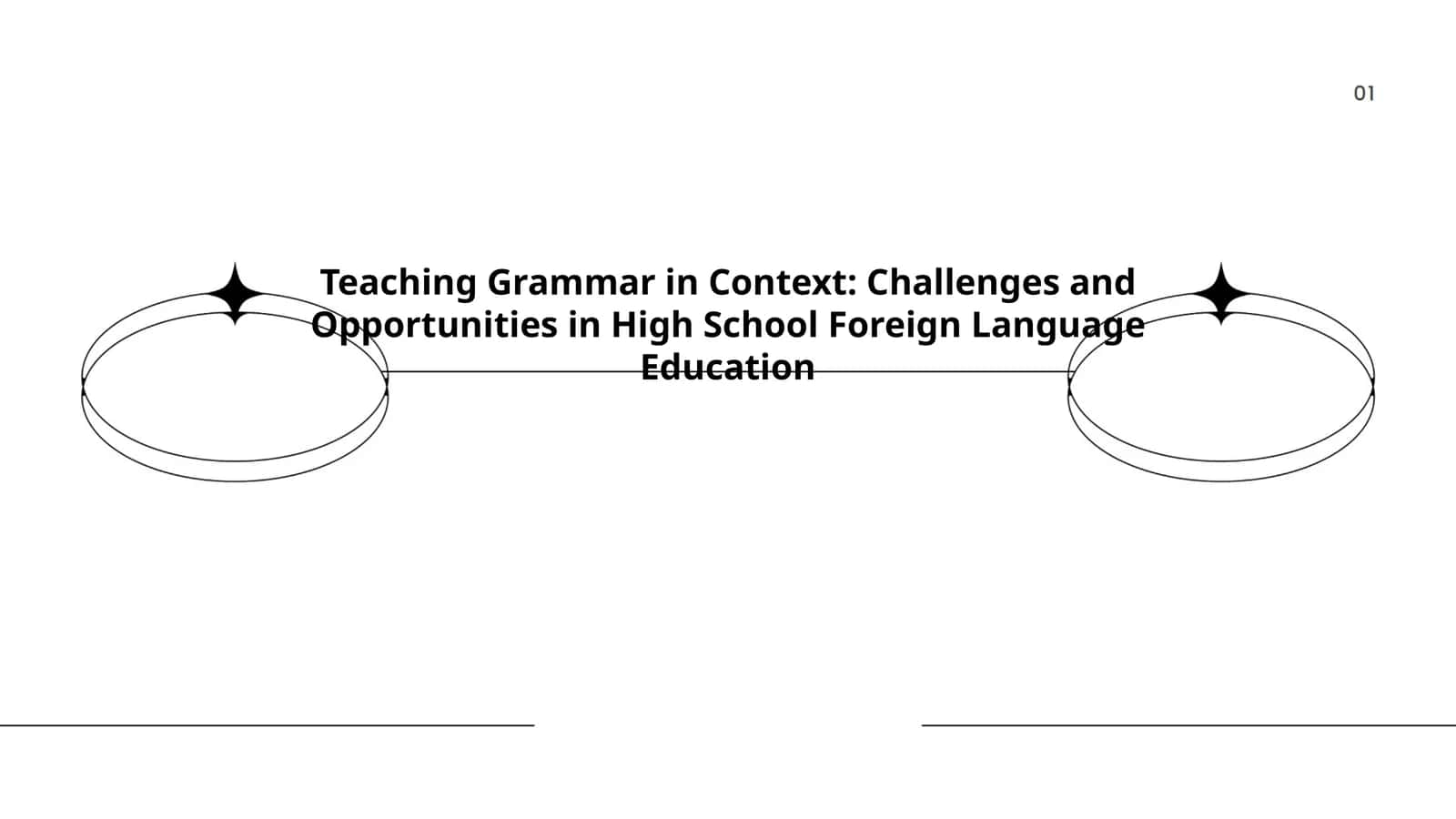 Teaching Grammar in Context: Challenges and Opportunities in High School Foreign Language Education