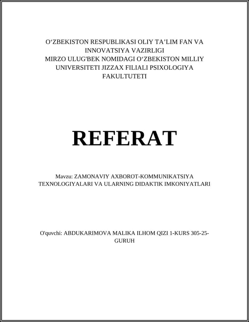 ZAMONAVIY AXBOROT-KOMMUNIKATSIYA TEXNOLOGIYALARI VA ULARNING DIDAKTIK IMKONIYATLARI