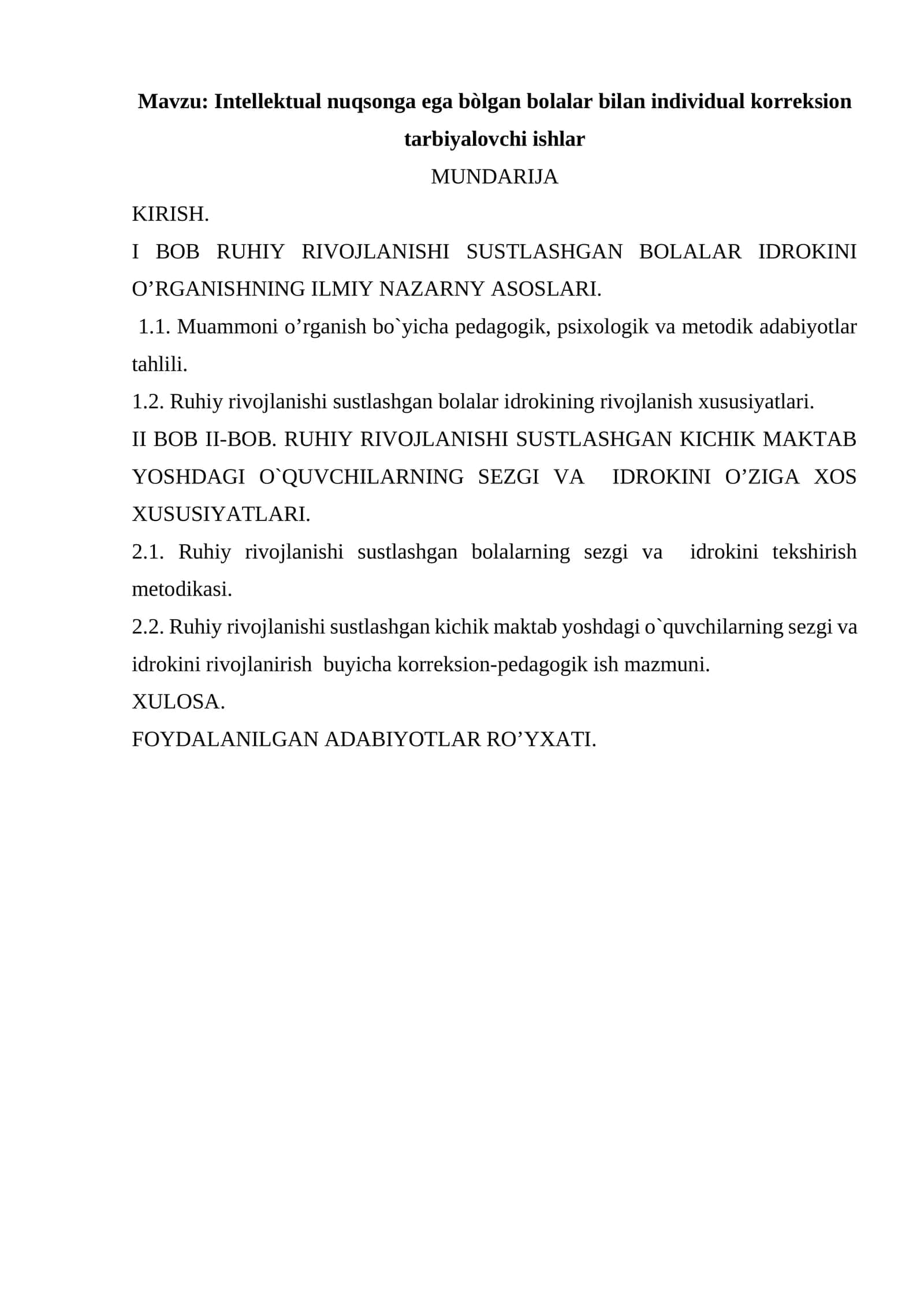 Intellektual nuqsonga ega bòlgan bolalar bilan individual korreksion tarbiyalovchi ishlar