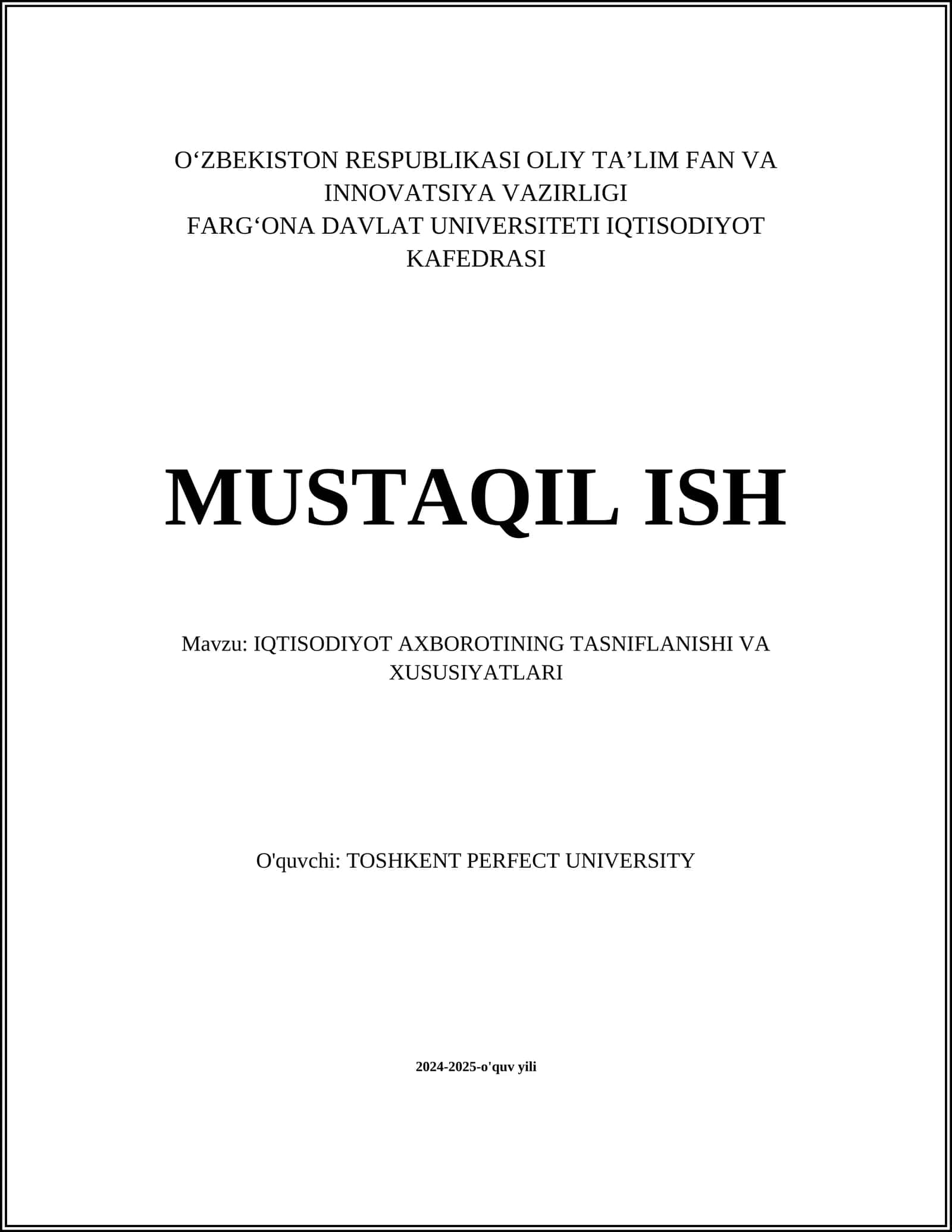 IQTISODIYOT AXBOROTINING TASNIFLANISHI VA XUSUSIYATLARI