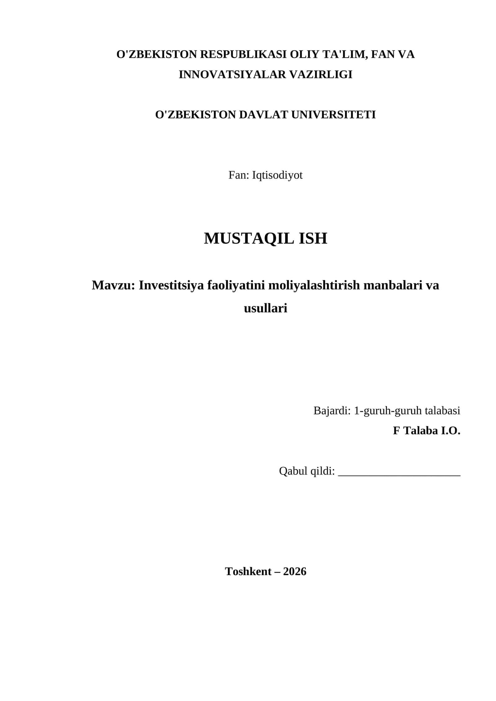Investitsiya faoliyatini moliyalashtirish manbalari va usullari