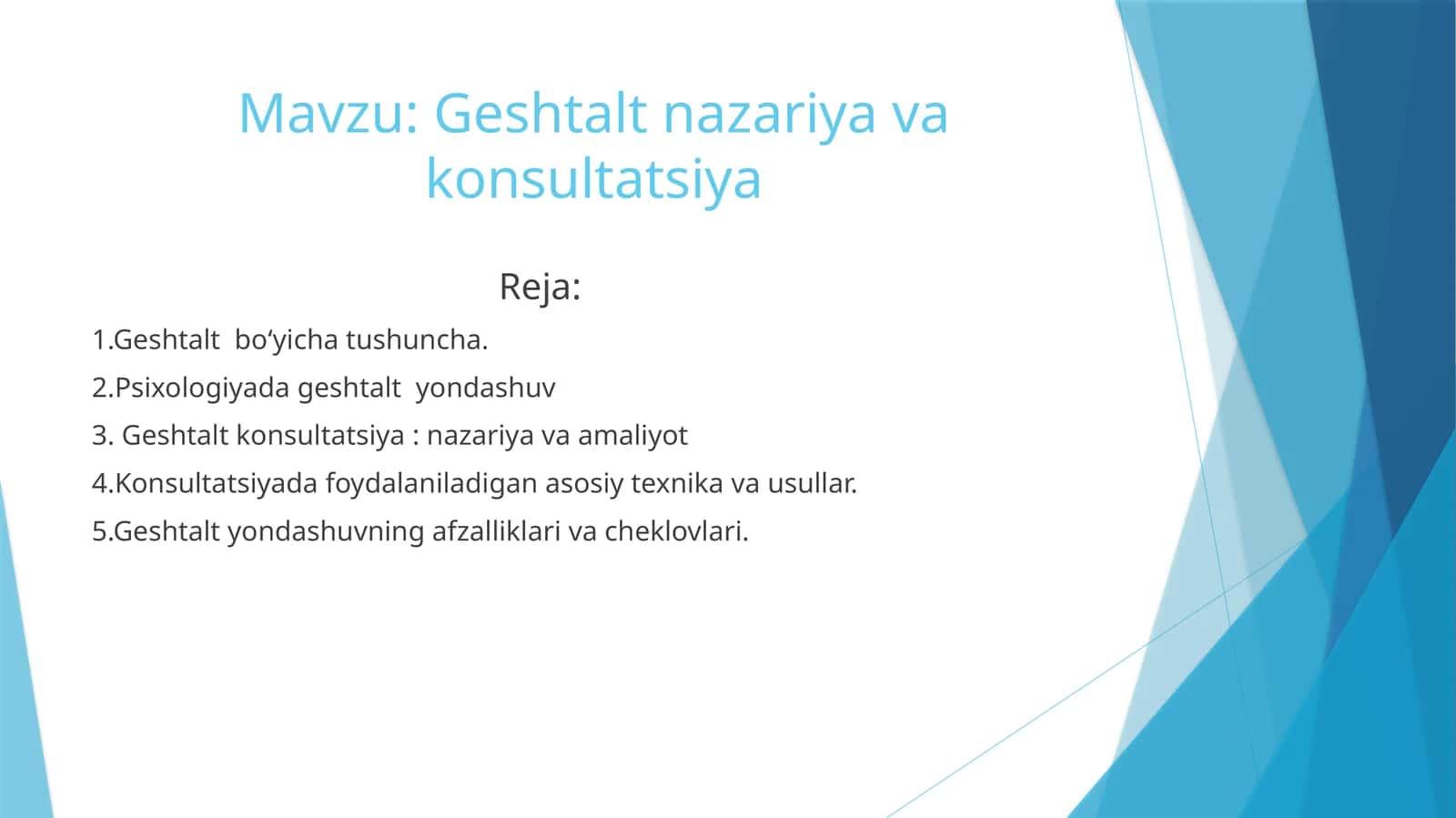 Geshtalt nazariya va konsultatsiya