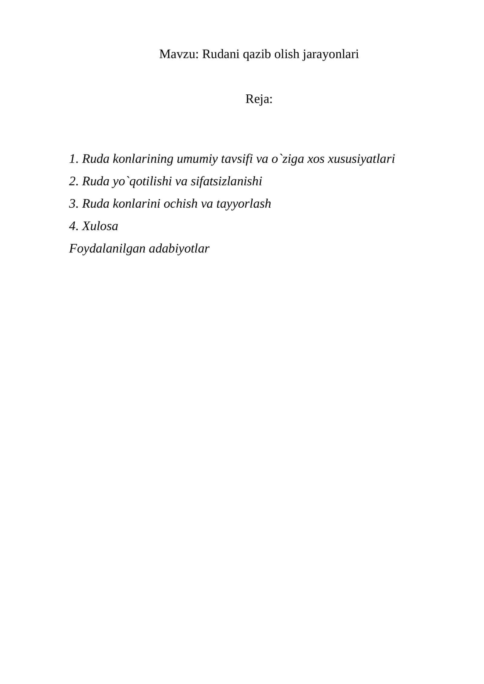 Rudani qazib olish jarayonlari