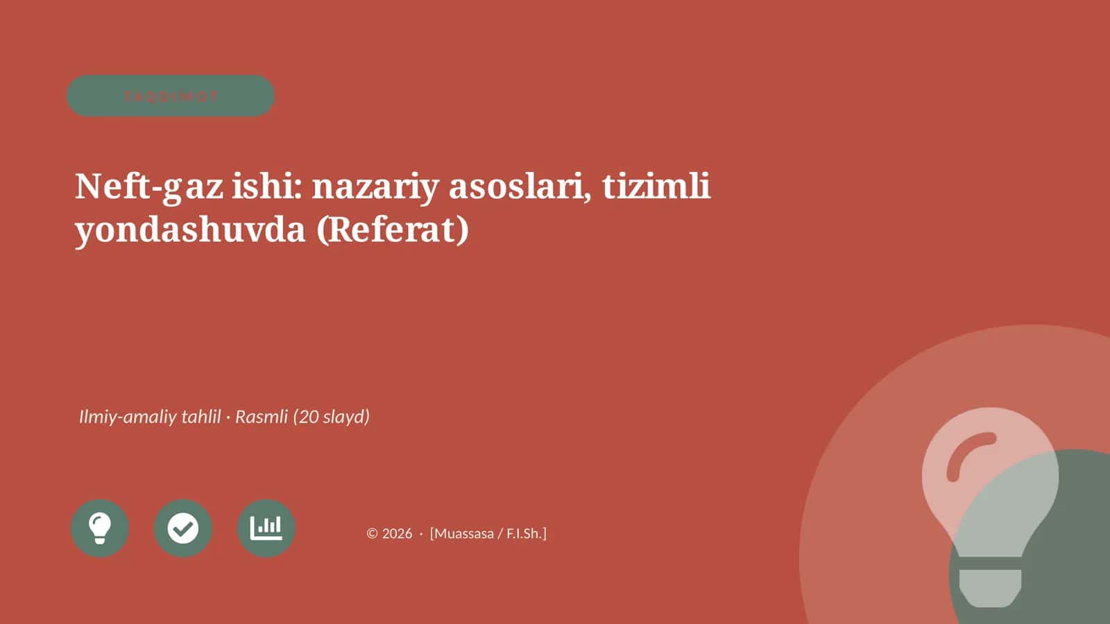 Neft-gaz ishi: nazariy asoslari, tizimli yondashuvda (Referat)