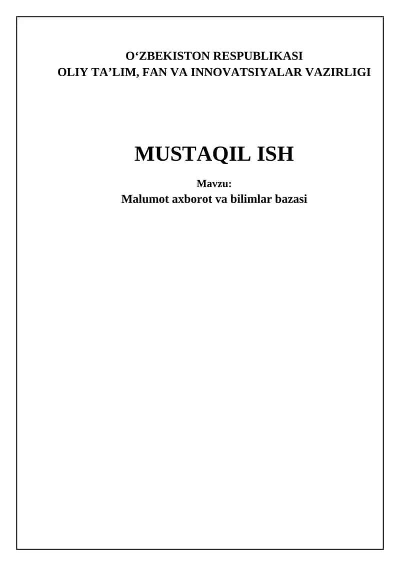 Ma'lumot axborot va bilimlar bazasi