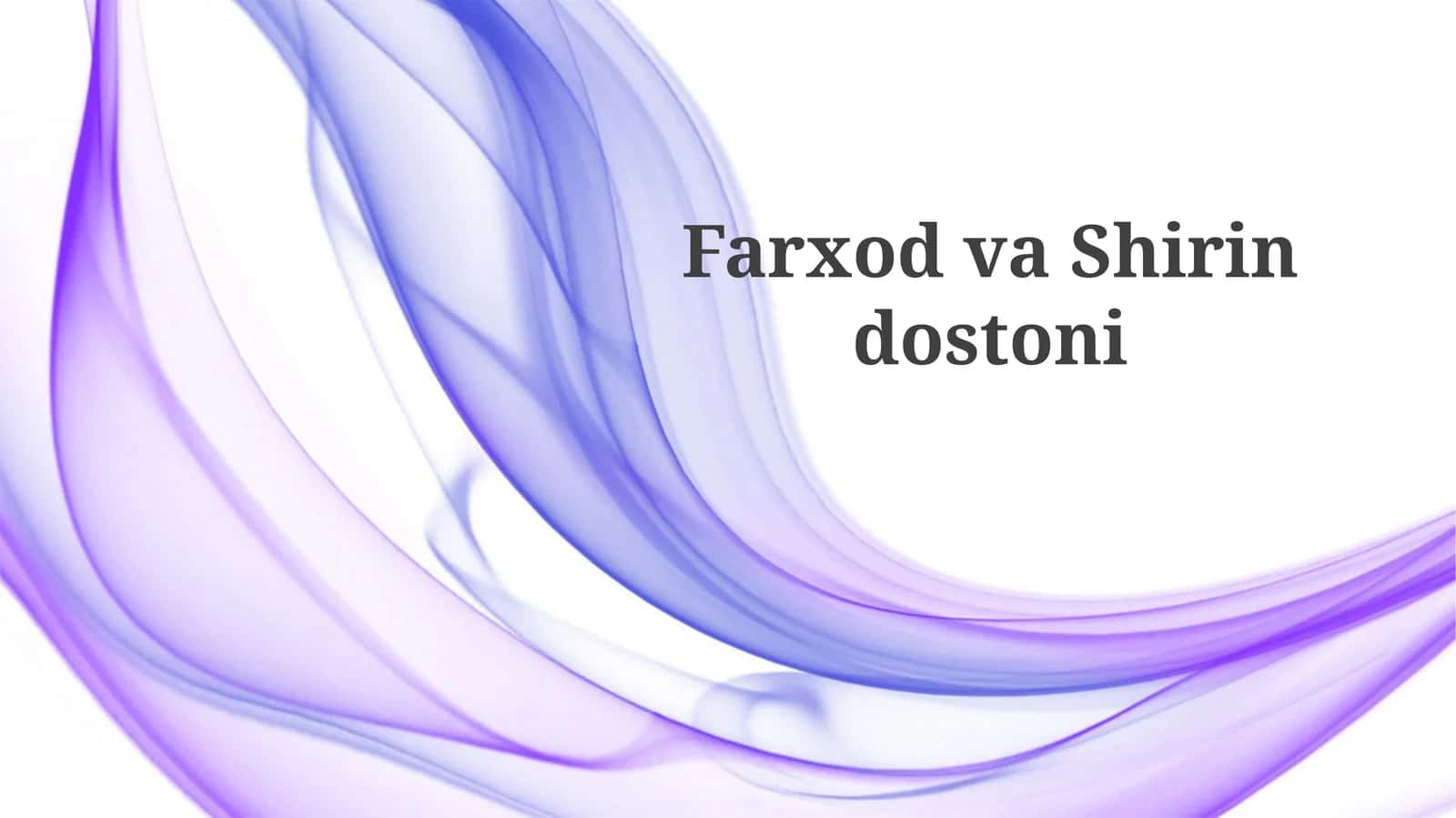 Farxod va Shirin Dostoni