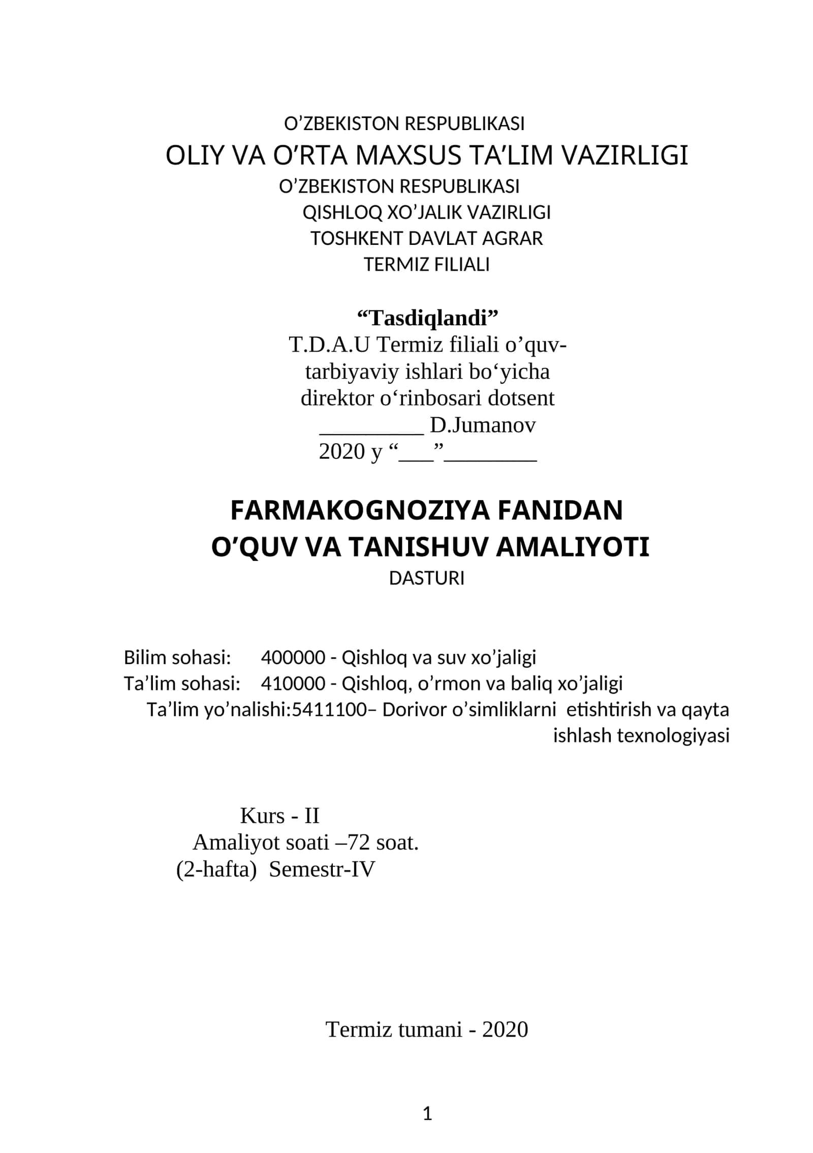 FARMAKOGNOZIYA FANIDAN O’QUV VA TANISHUV AMALIYOTI DASTURI
