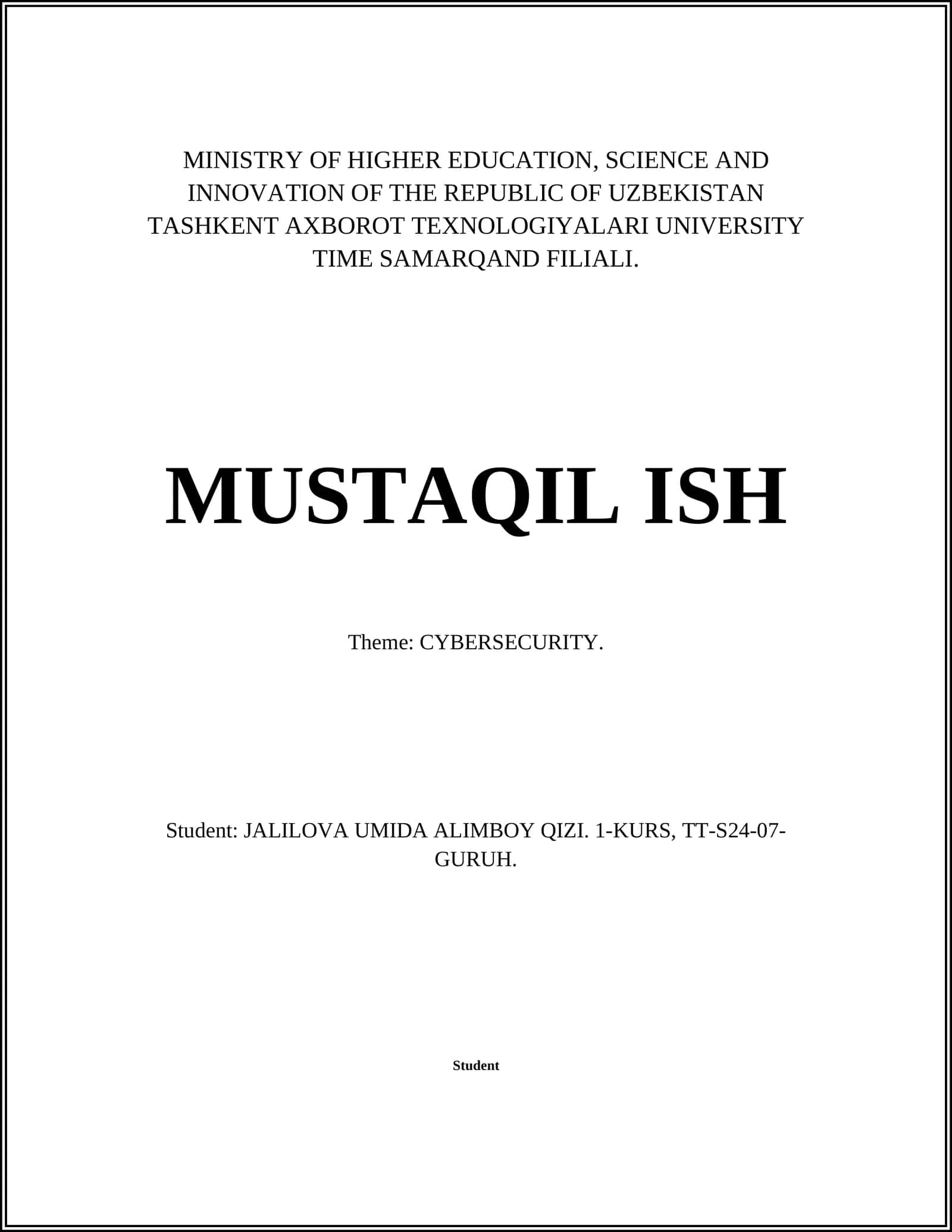 MUSTAQIL ISH Theme: CYBERSECURITY