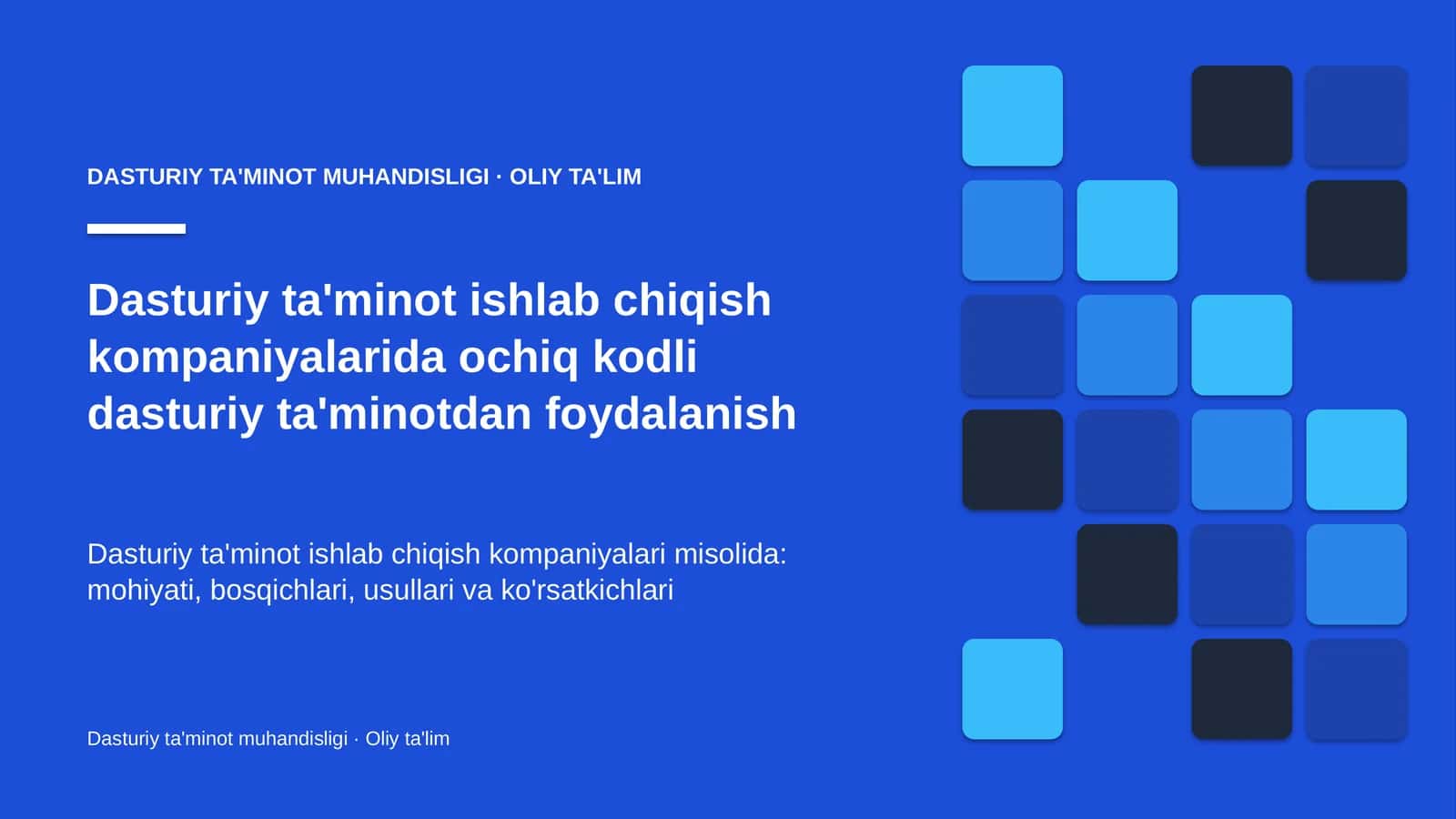 Dasturiy ta'minot ishlab chiqish kompaniyalarida ochiq kodli dasturiy ta'minotdan foydalanish