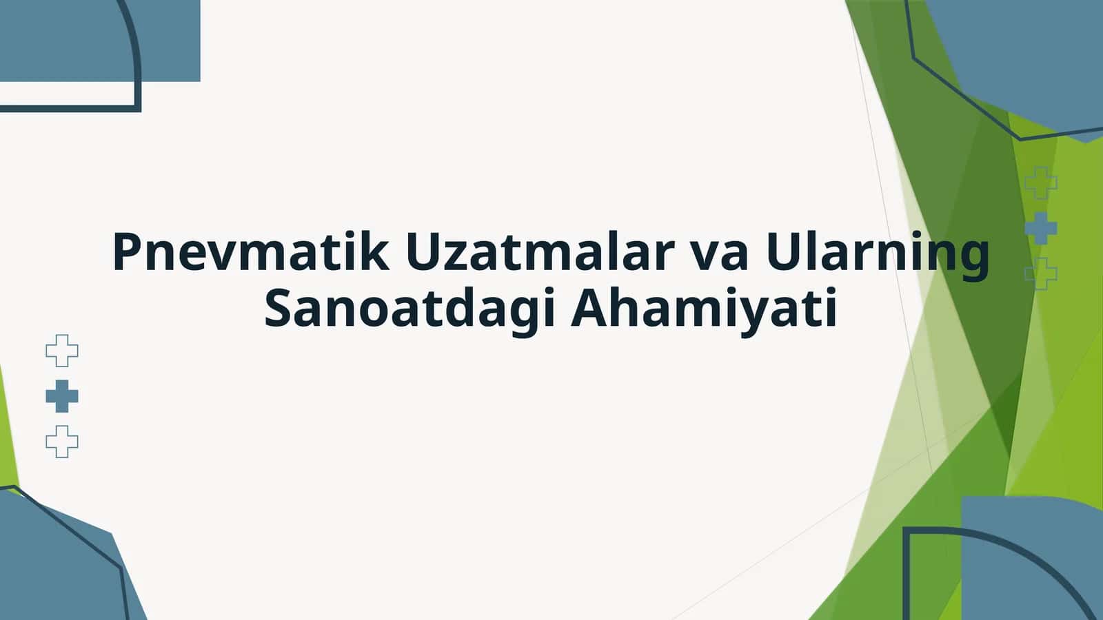 Pnevmatik Uzatmalar va Ularning Sanoatdagi Ahamiyati
