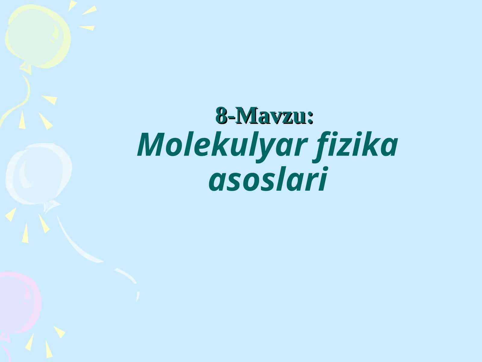 Molekulyar fizikaasoslari