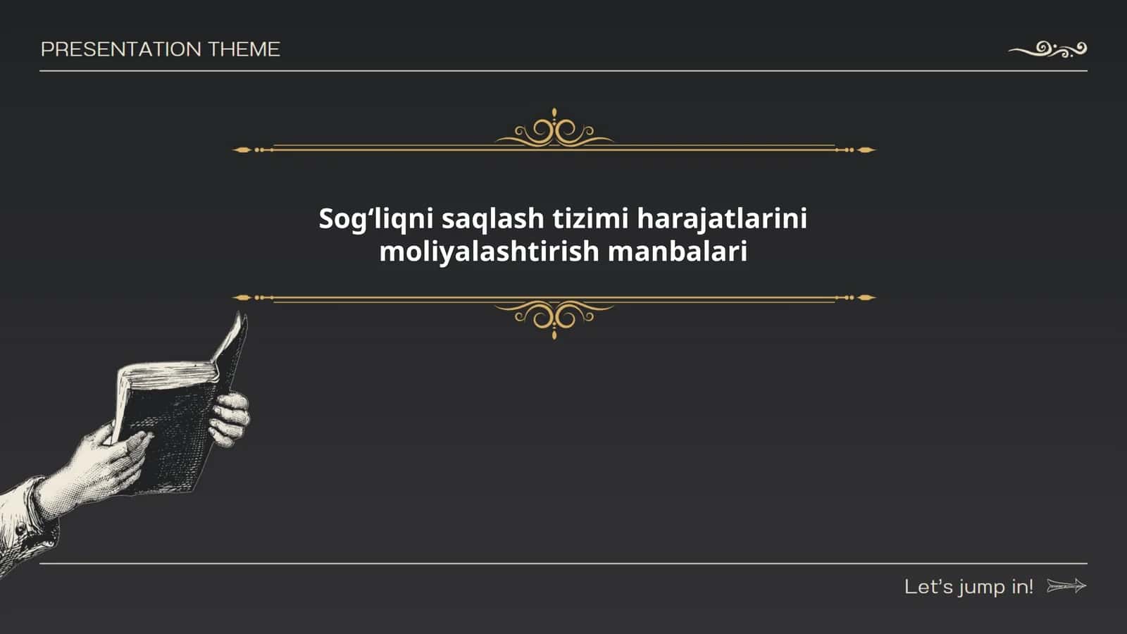 Sogʻliqni saqlash tizimi harajatlarini moliyalashtirish manbalari