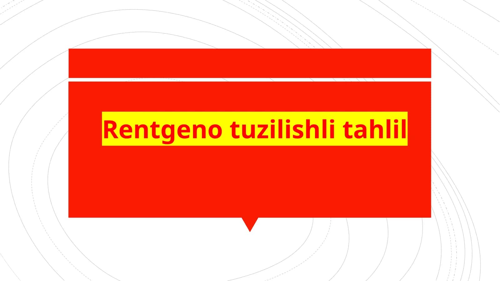 Rentgeno tuzilishli tahlil