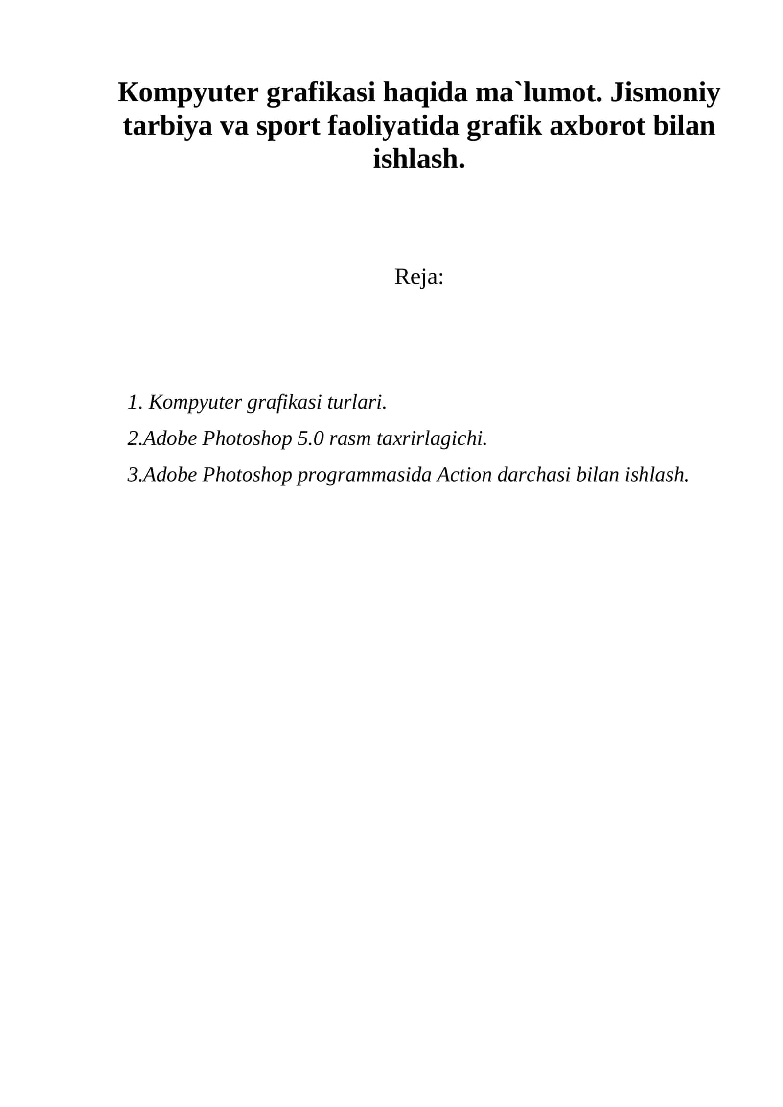 Кompyuter grafikasi turlari