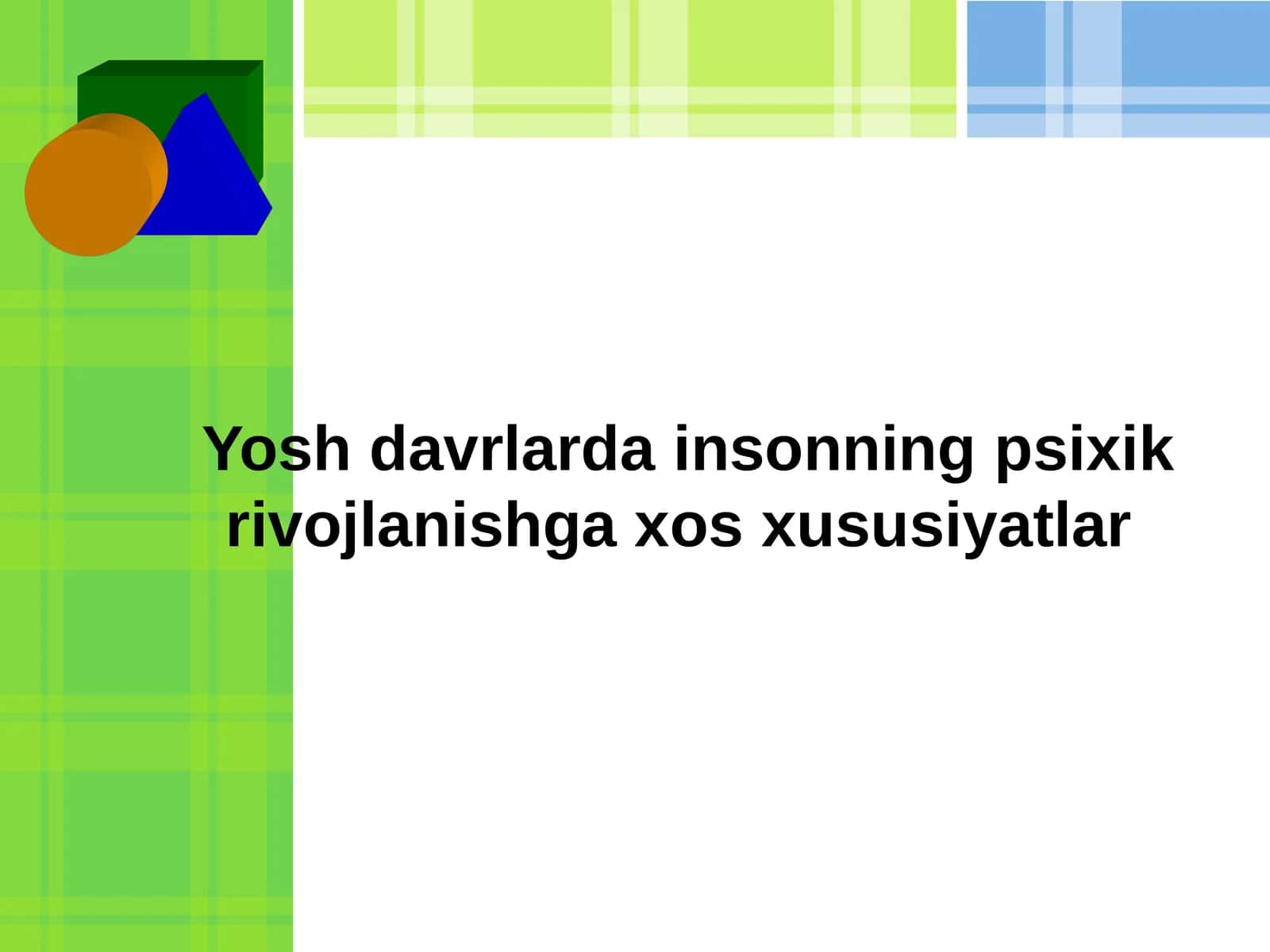 Yosh davrlar psixologiyasi