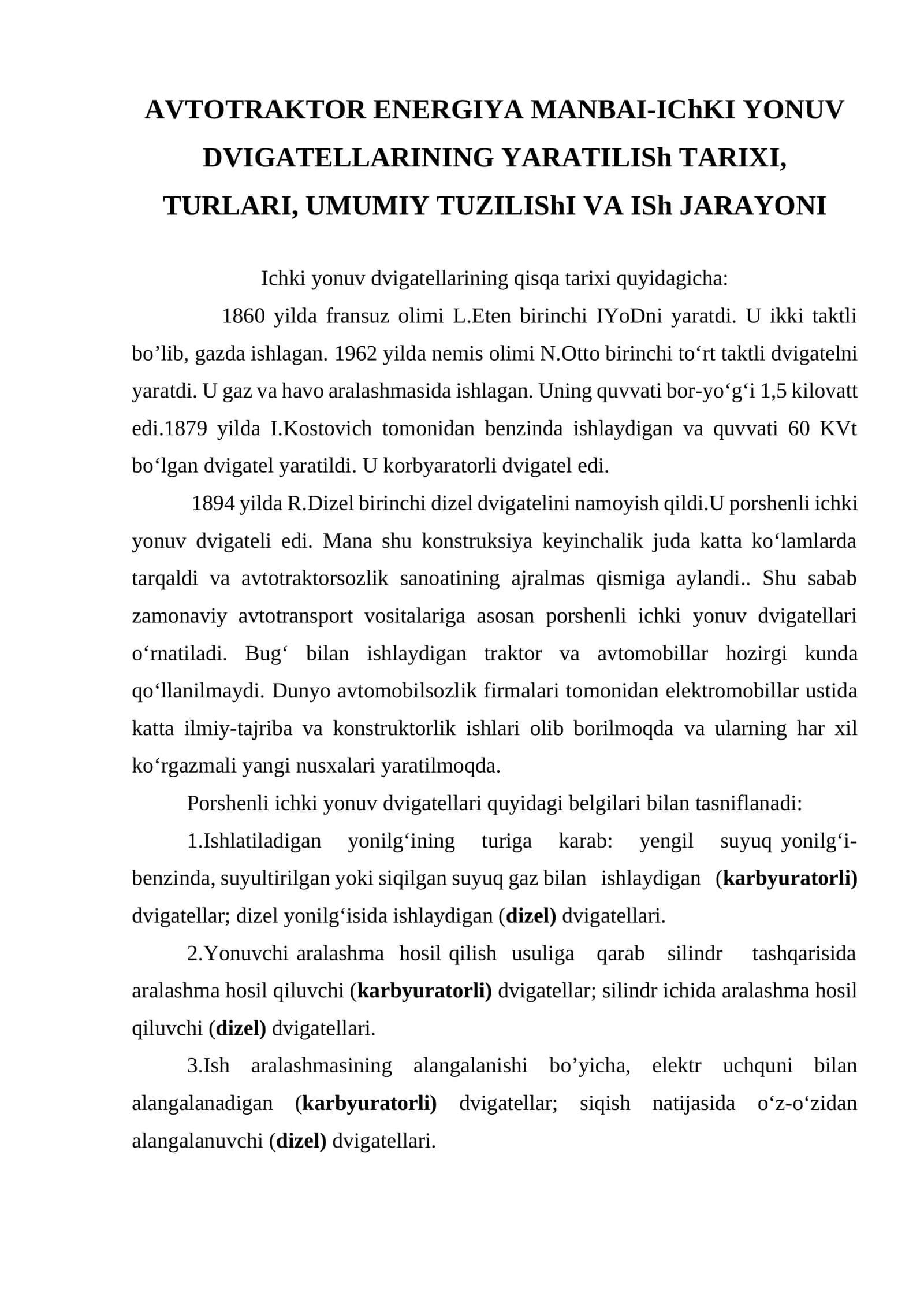 AVTOTRAKTOR ENERGIYA MANBAI-IChKI YONUV DVIGATELLARINING YARATILISh TARIXI, TURLARI, UMUMIY TUZILIShI VA ISh JARAYONI